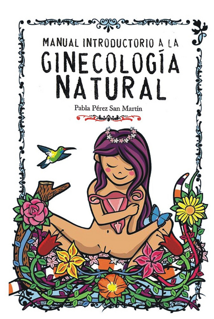 Perez's Introductory Manual to Natural Gynecology. Image used under the Creative Commons license.