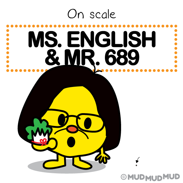 When Tsai Ying-wen (Ms. English as Tsai's first name literally mean English in Chinese) stands on scale with Mr. 689, the latter becomes almost invisible. 