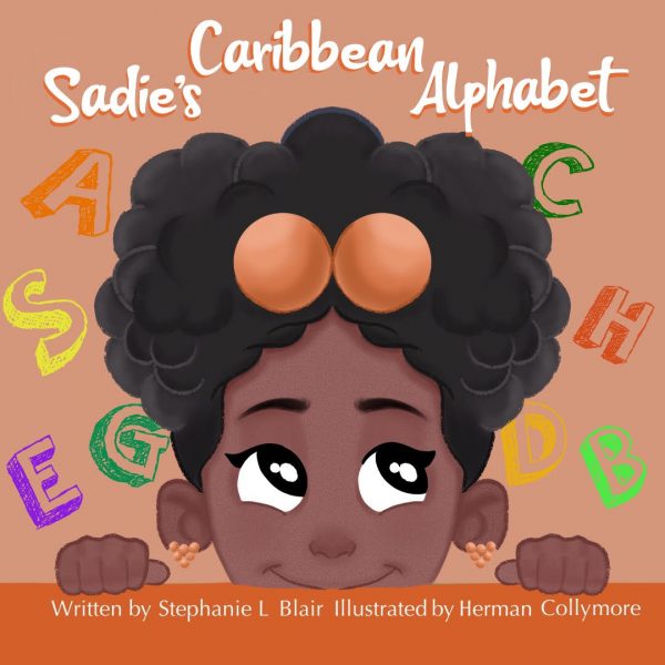 Copertina di "Sadie's Caribbean Alphabet" ("L'alfabetiere caraibico di Sadie"), scritto per bambini fino ai sei anni. Foto per gentile concessione di Stephanie L. Blair, usata con autorizzazione.