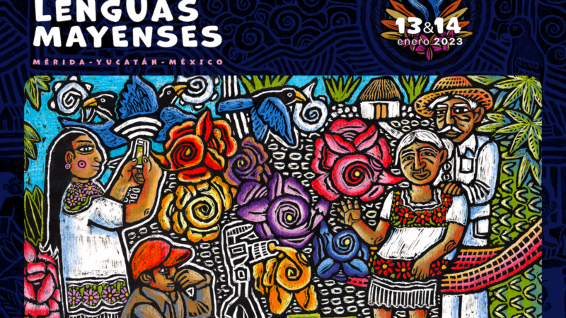 Anuncian la Cumbre de Activismo Digital de las Lenguas Mayas (11-15 de enero) · Global Voices